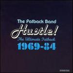 Hustle! The Ultimate Fatback 1969-84