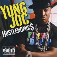 Hustlenomics - Yung Joc