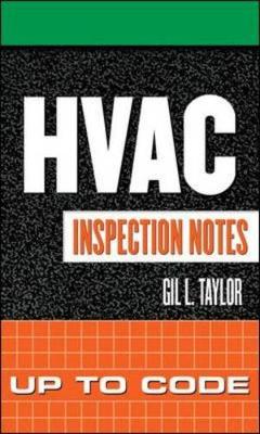 HVAC Inspection Notes: Up to Code - Taylor, Gil