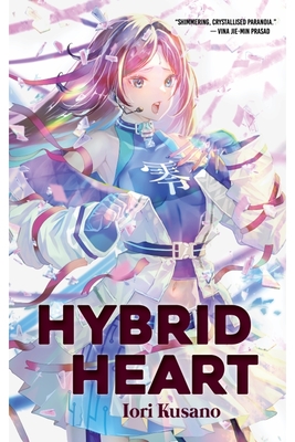 Hybrid Heart - Kusano, Iori