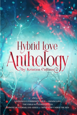 Hybrid Love Anthology - My Write Hand Va, Susette At (Editor), and Collins, Kristen