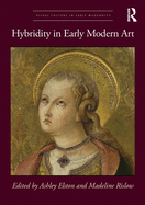 Hybridity in Early Modern Art