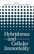 Hybridomas and cellular immortality