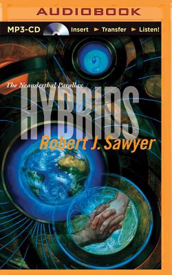 Hybrids - Sawyer, Robert J, and Davis, Jonathan (Read by)