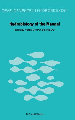 Hydrobiology of the Mangal: The Ecosystem of the Mangrove Forests - Por, F D (Editor), and Dor, I (Editor)