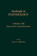 Hydrocarbons and Methylotrophy: Volume 188 - Abelson, John N, and Simon, Melvin I, and Lidstrom, Mary E