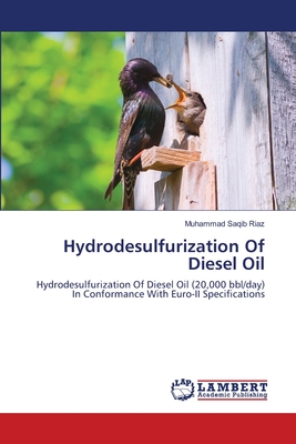 Hydrodesulfurization Of Diesel Oil - Riaz, Muhammad Saqib