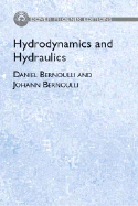 Hydrodynamics & Hydraulics - Bernoulli, Daniel, and Bernoulli, Johann, and Carmody, Thomas (Translated by)