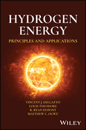 Hydrogen Energy: Principles and Applications