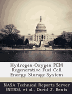 Hydrogen-Oxygen Pem Regenerative Fuel Cell Energy Storage System