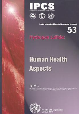 Hydrogen Sulfide: Human Health Aspects - IPCS (Creator)