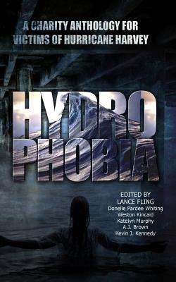 Hydrophobia - Vasquez, Lisa, and Molnar, Peter, and Goldman, Kenneth