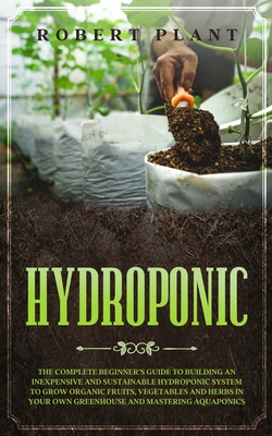 hydroponic - Plant, Robert