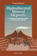 Hydrothermal Mineral Deposits: Principles and Fundamental Concepts for the Exploration Geologist