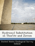 Hydroxyl Substitution in Thorite and Zircon