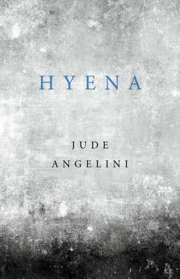 Hyena - Angelini, Jude