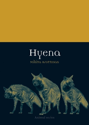 Hyena - Brottman, Mikita, Dr.