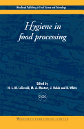 Hygiene in Food Processing: Principles and Practice