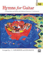 Hymns for Guitar: 14 Easy Solos and Duets with Optional Parts for C Instruments (Guitar Tab)