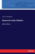 Hymns for Little Children: 66th Edition