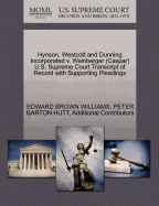 Hynson, Westcott and Dunning Incorporated V. Weinberger (Caspar) U.S. Supreme Court Transcript of Record with Supporting Pleadings