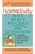 Hyperactivity: Why Won't My Child Pay Attention?