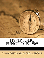 Hyperbolic Functions 1909