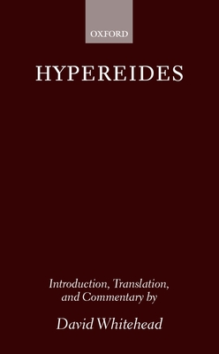 Hypereides: The Forensic Speeches - Hypereides, and Whitehead, David (Translated by)