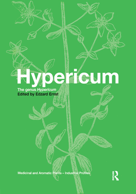 Hypericum: The genus Hypericum - Ernst, Edzard (Editor)