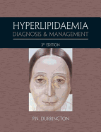 Hyperlipidemia: Diagnosis and Management