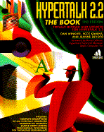 Hypertalk 2.2: The Book - Winkler, Dan, and Kamins, Scot, and Devoto, Jeanne