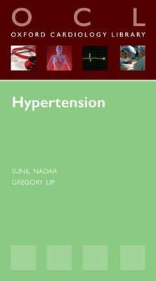 Hypertension - Lip, Gregory (Editor), and Nadar, Sunil (Editor)