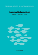 Hypertrophic Ecosystems: S.I.L. Workshop on Hypertrophic Ecosystems Held at Vxj, September 10-14, 1979