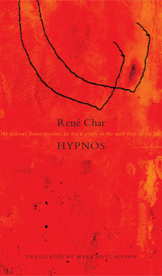 Hypnos - Char, Rene, and Hutchinson, Mark (Translated by)