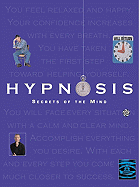 Hypnosis: Secrets of the Mind - Streeter, Michael