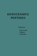 Hypotensive Peptides: Proceedings of the International Symposium October 25-29, 1965, Florence, Italy