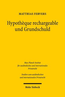 Hypotheque Rechargeable Und Grundschuld - Fervers, Matthias