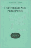 Hypothesis and Perception: The Roots of Scientific Method