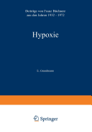 Hypoxie: Beitrge Aus Den Jahren 1932 - 1972