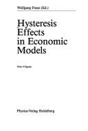 Hysteresis Effects in Economic Models