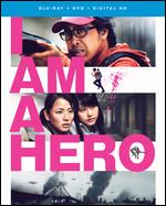 I Am a Hero - Shinsuke Sato