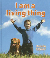 I Am a Living Thing - Kalman, Bobbie