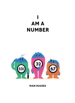 I Am a Number - Hughes, Rian