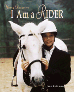 I Am a Rider - Feldman, Jane