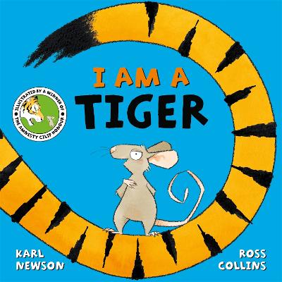 I am a Tiger - Newson, Karl