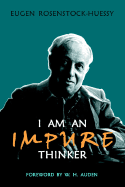 I Am an Impure Thinker