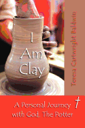 I Am Clay