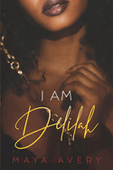 I Am Delilah