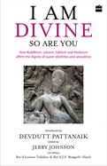 I am divine: So are you