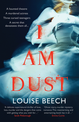 I Am Dust - Beech, Louise